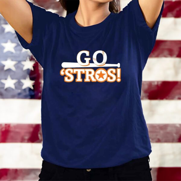 Go Stros Postseason Playoffs 2023 T-Shirts