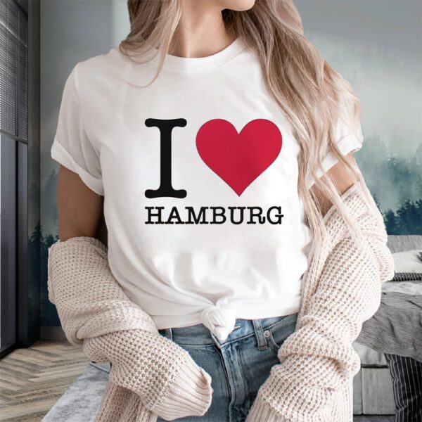 I Love Hamburg T-Shirts