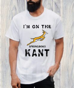 I'm On The Springboks Kant TShirt