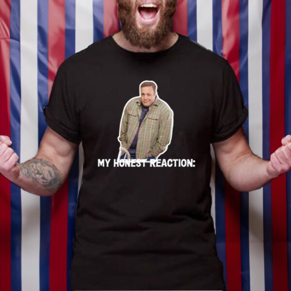 Kevin James My Honest Reaction TShirt