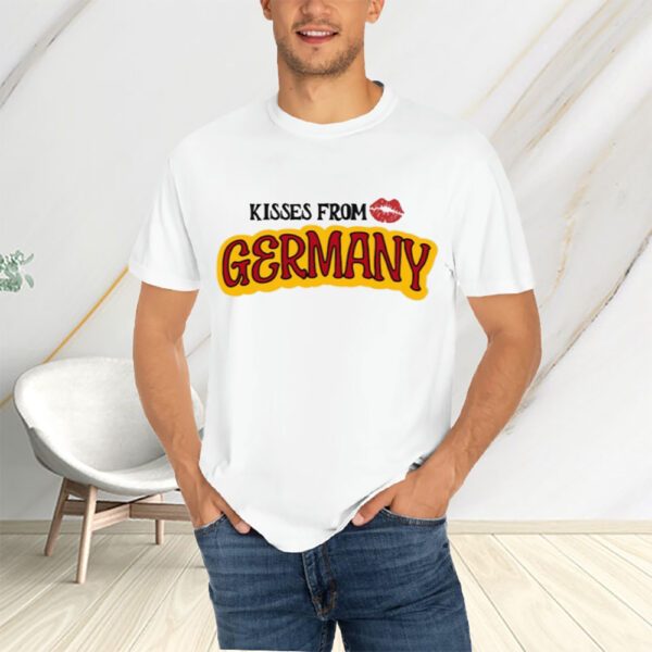 Kisses From Love Germany T-Shirts