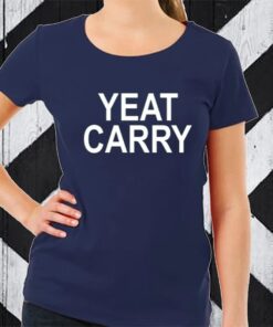 Limited Drake Admits Yeat Yeat Carry TShirt