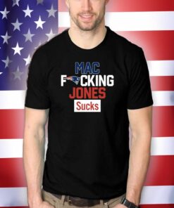 Mac Fucking Jones Sucks T-Shirt