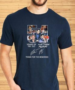 Matthew Perry Thank You For Memories Years Of 1969 2023 Shirt