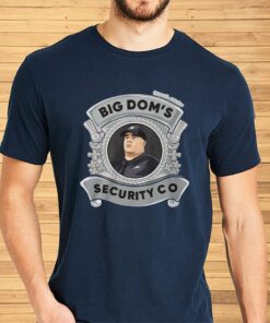 Nick Sirianni Coach Big Dom’s Security Co Shirt