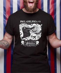 Philadelphia Vs Chop The Head Off The Snake Arizone Red October TShirt