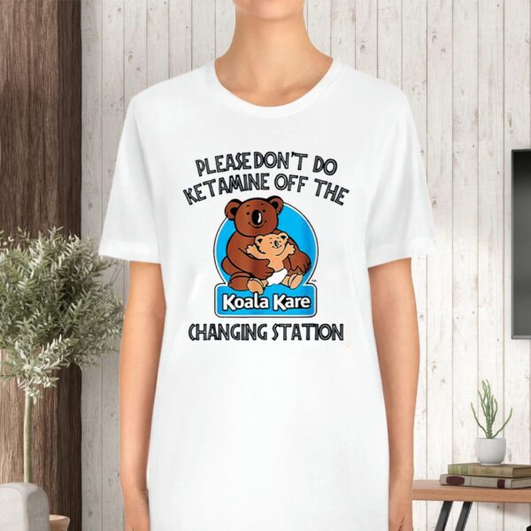 Please Don’t Do Off The Koala Kare Changing Station TShirt