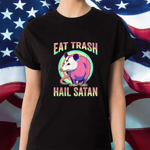 Possum Shirt Eat Kawaii Pastel Goth Trash Hail Satan Shirt