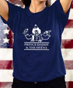 Prince Daddy And The Hyena Clown T-Shirts