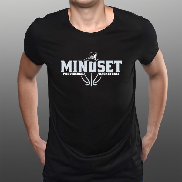 Providence Friars Men’s Basketball Mindset T-Shirts