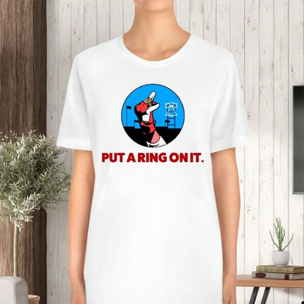 Put A Ring On It TShirt