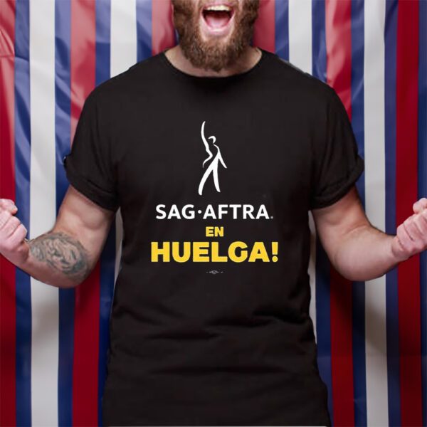 Sag Aftra En Huelga TShirt