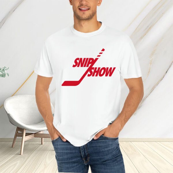 Snip Show T-Shirts