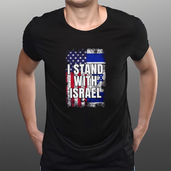 Stand With Israel Pray For Israel T-Shirts