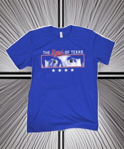 The Eyes of Texas Shirts