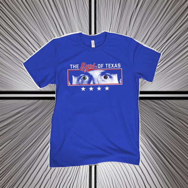 The Eyes of Texas Shirts