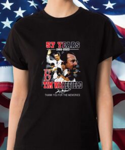 Tim Wakefield 57 Years 1966 2023 Boston Red Sox Memories Shirt