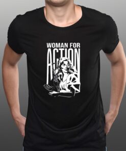 Woman For Action T-Shirts