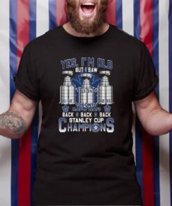 Yes Im Old But I Saw Toronto Maple Leafs Back 2 Back 2 Back Stanley Cup Champions TShirt