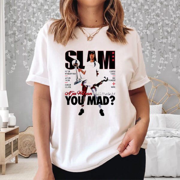 Aja Wilson Does It Again You Mad Shirt