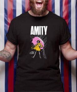 Amity When It Rains It Pours TShirt