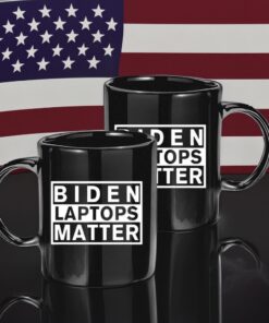 Biden Laptops Matter Mugs