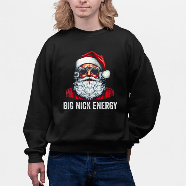 Big Nick Energy Santa Shirts