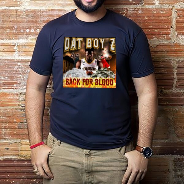 Dat Boy Z Back For Blood-Unisex T-Shirt1