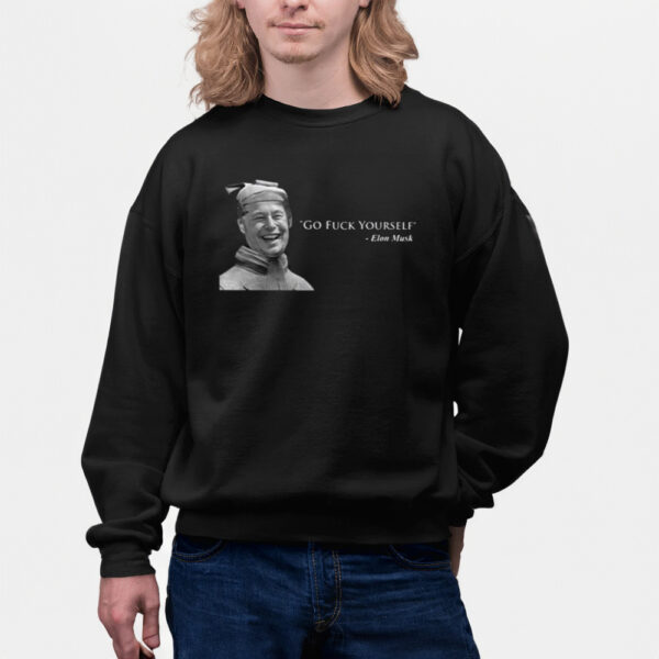 Go Fuck Yourself Elon Musk Shirt1