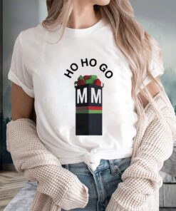 Ho Ho Go Mm Sweat T-Shirts