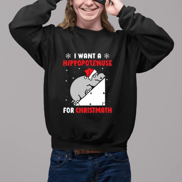 I Want A Hippopotenuse For Christmas Shirt2