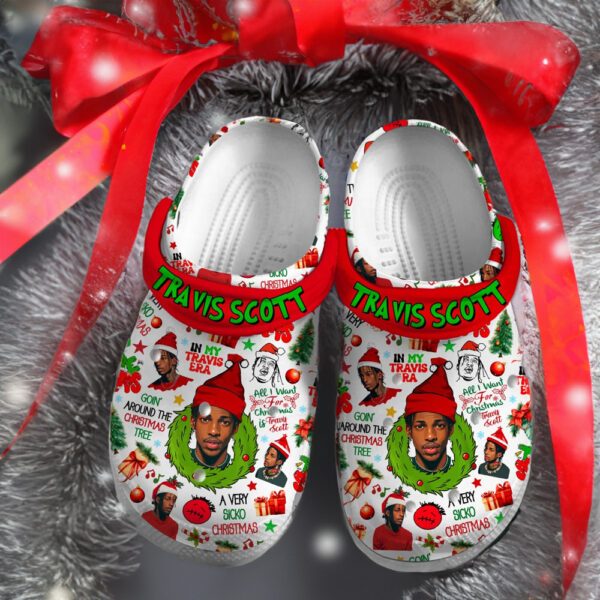 In My Travis Era All I Want For Christmas Travis Scott A Very Sicko Christmas Clogs Cute