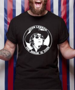 John Lennon The Dream Is Over TShirt