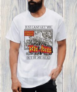 Just Can’t Get You Out Of My Head T-Shirt