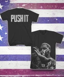 Kevin Gates Push It T-Shirt