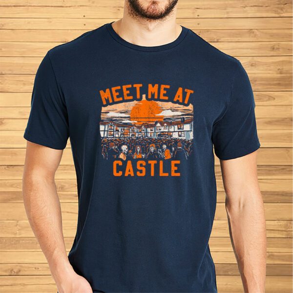 Meet Me At The Castle Shirt