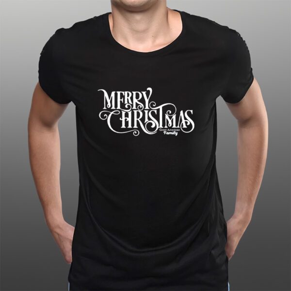 Merry Christmas Great American Family Sweat T-Shirts