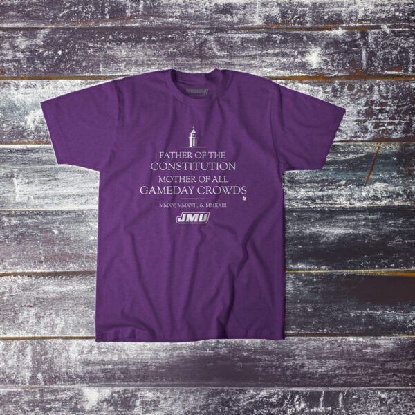 Mother of Crowds T-Shirt - JMU Football