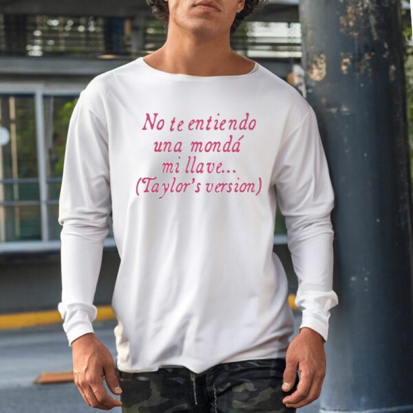 No Te Entiendo Una Monda Mi Llave Version Shirt1