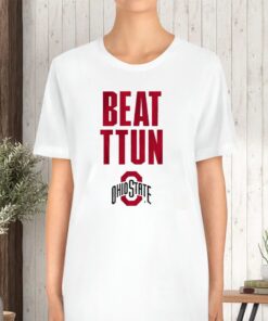 Ohio State Beat Ttun TShirt