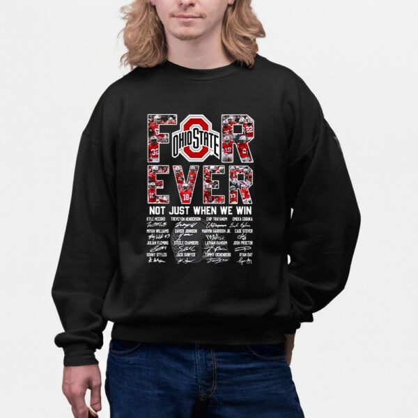 Ohio State Buckeyes Forever Not Just When We Win T-Shirts