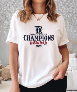 Original World Series Champions Went And Took It Shirt