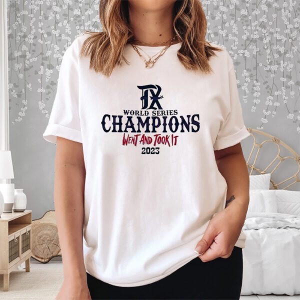 Original World Series Champions Went And Took It Shirt