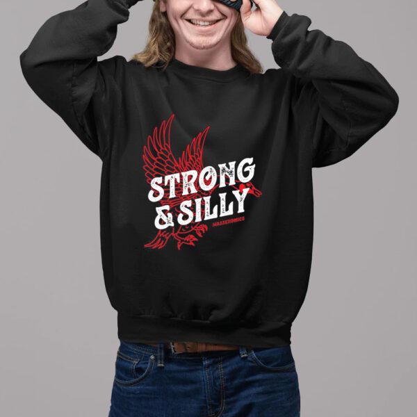 STRONG & SILLY T-Shirts11