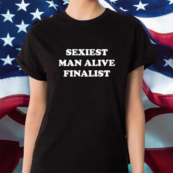 Sexiest Man Alive Finalist Shirt