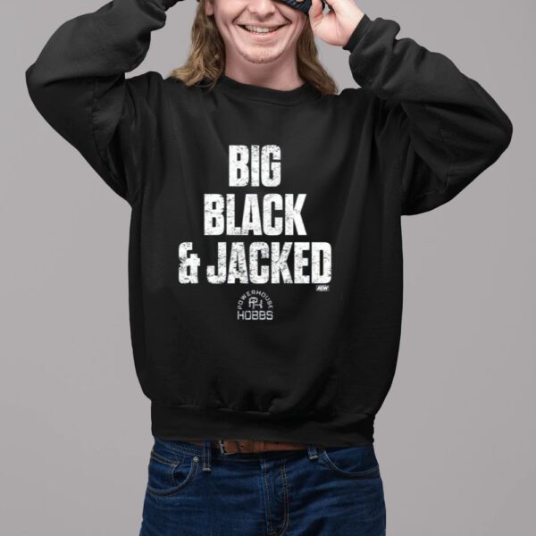 Shirt Big Black And Jacked-Unisex T-Shirt11