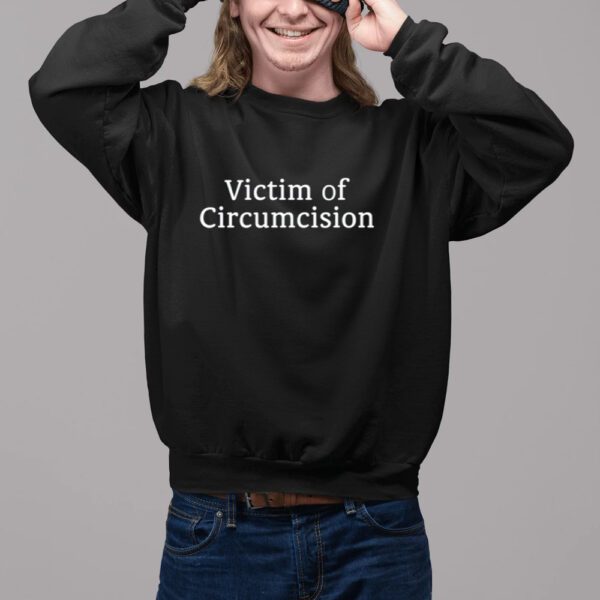 Shopillegalshirts Victim Of Circumcision-Unisex T-Shirt11