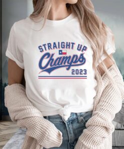 Straight Up Champs 2023 T-Shirts