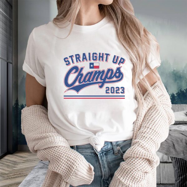 Straight Up Champs 2023 T-Shirts