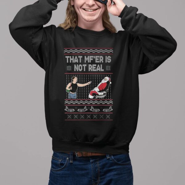 That MF’er Is Not Real Ugly Christmas Sweater2